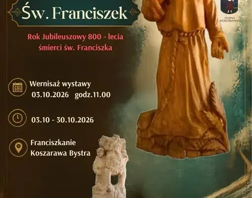 Koszarawa: wystawa pokonkursowa „Patroni naszych kościołów” w kościele Franciszkanów