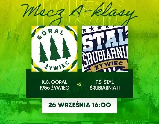 Derby Żywca! Góral 1956 zmierzy się ze Stalą Śrubiarnia II