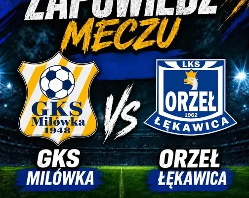 GKS Milówka kontra Orzeł Łękawica – ligowe emocje już dziś na stadionie Podhalanki