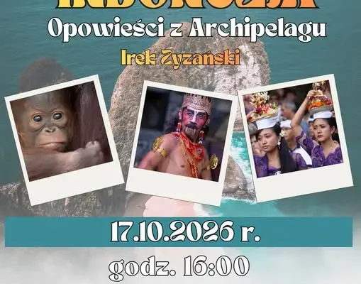 Milówka: podróż po Indonezji z Irkiem Zyzańskim już 17 października