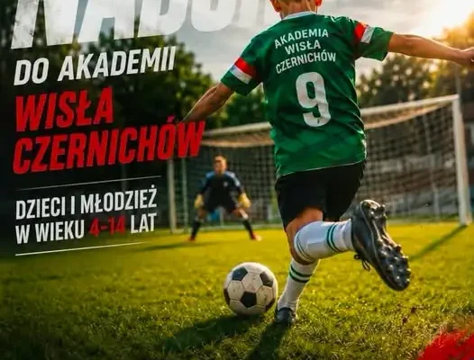 Akademia piłkarska Wisła Czernichów zaprasza dzieci na bezpłatne zajęcia