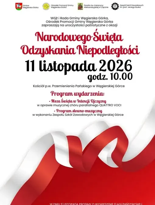 Narodowe Święto Niepodległości w Węgierskiej Górce – zaproszenie na uroczystości