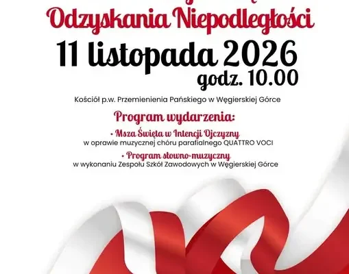 Narodowe Święto Niepodległości w Węgierskiej Górce – zaproszenie na wspólne obchody