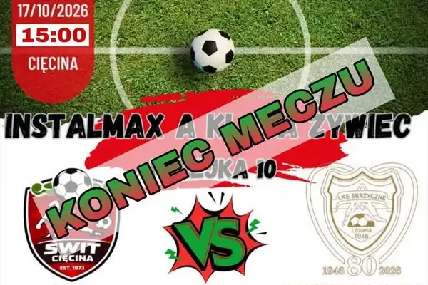 LKS Skrzyczne Lipowa przegrywa z LKS Świt Cięcina 2:1 w meczu wyjazdowym
