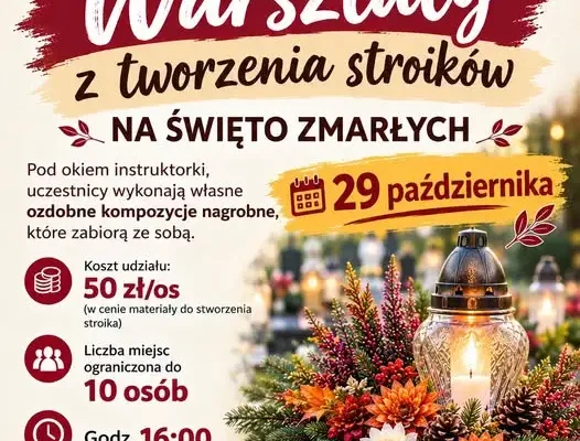 Warsztaty stroików na Święto Zmarłych w GOK Lipowa
