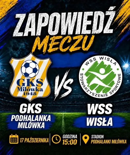 GKS Podhalanka Milówka zmierzy się z WSS Wisła na własnym stadionie