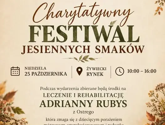 Charytatywny Festiwal Jesiennych Smaków w Żywcu – pomóż Adriannie