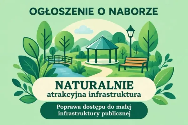 LGD „Żywiecki Raj” ogłasza nabór na małą infrastrukturę publiczną – do zdobycia prawie 3 mln zł