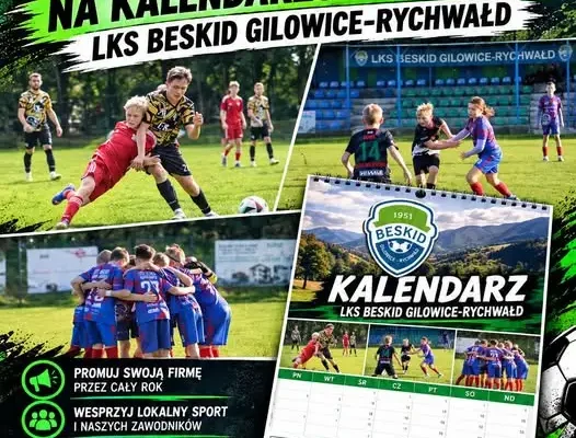 LKS Beskid Gilowice-Rychwałd zaprasza firmy do kalendarza na 2027 rok