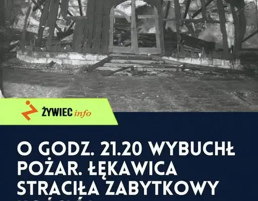34 lata temu spłonął zabytkowy kościół w Łękawicy – mieszkańcy pamiętają