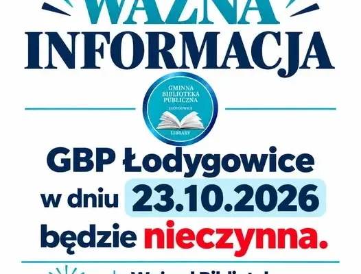 Biblioteka w Łodygowicach nieczynna 23 października – bibliotekarze jadą na Targi Książki