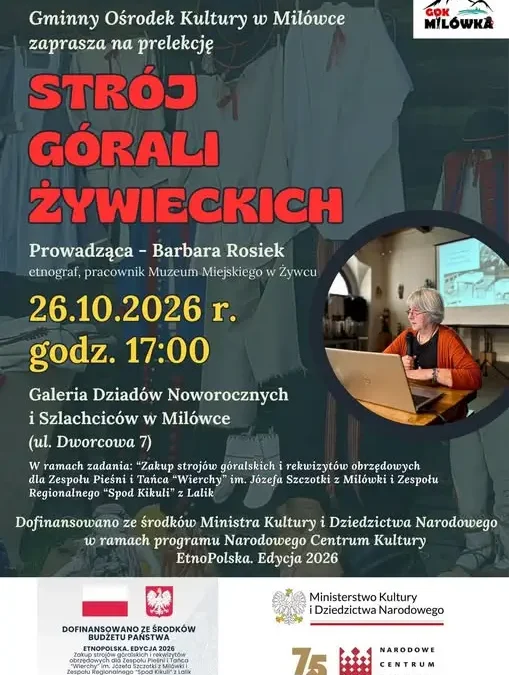 Prelekcja o stroju górali żywieckich w Milówce – 26 października