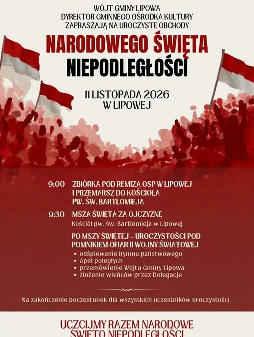 Narodowe Święto Niepodległości w Gminie Lipowa – program uroczystości
